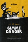 Gimme Danger. Історія Іггі та The Stooges