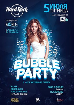 BUBBLE PARTY @ Hard Rock Club