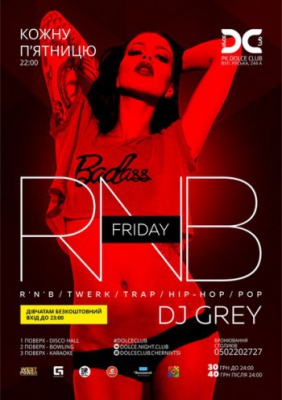 ПЯТНИЦЯ | R'N'B | POP | HIP-HOP | TRAP | DJ GREY @ Dolce Club