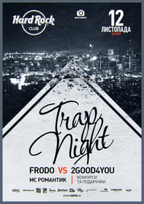 [12 ЛИСТОПАДА] TRAP NIGHT @ Hard Rock Club